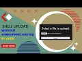 Shell Upload Tutorial Without Admin Panel Sql