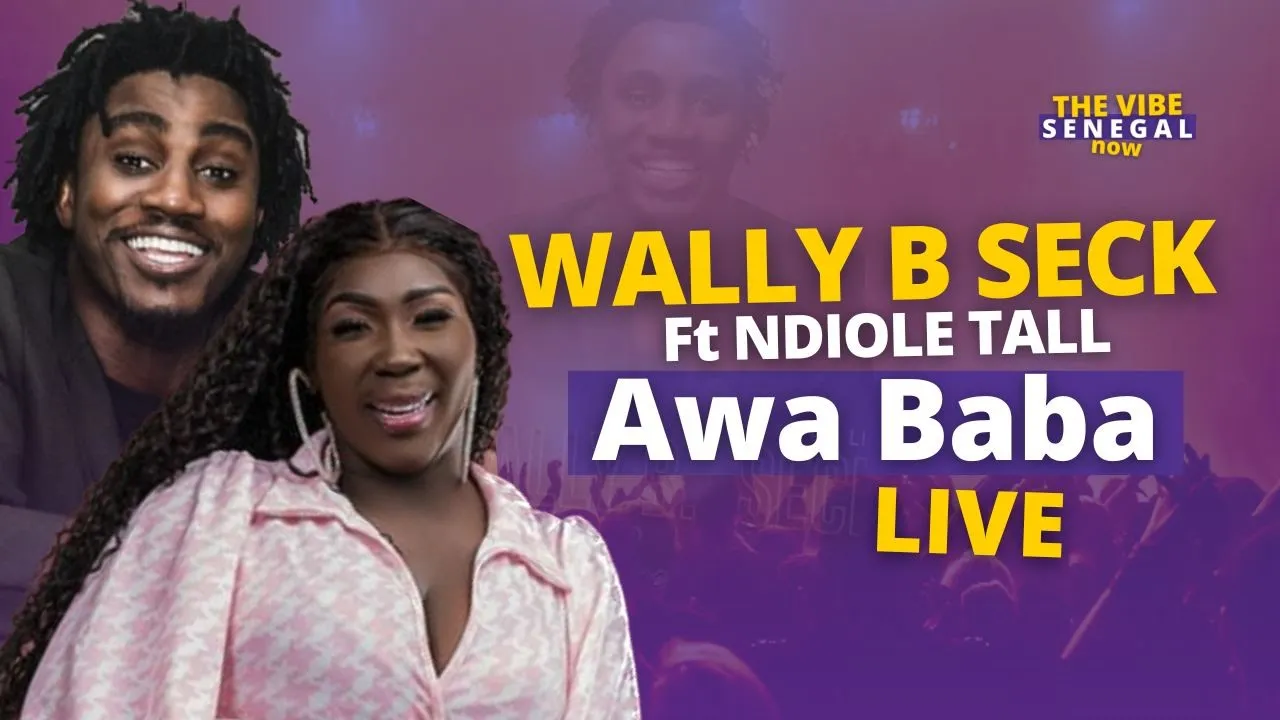 Wally Seck ft Ndiolé  Tall -  Awa Baba (New Live 2023)