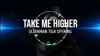 take me higher ultraman tiga opening lyrics
