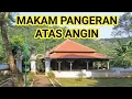 MAKAM PANGERAN ATAS ANGIN