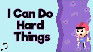 I Am Strong 💪 | Growth Mindset Song for Kids I Can Do Hard Things
