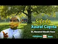 Download Lagu #Muxaadaro Xuural Caynta iyo Sifaadkooda || Sheikh Mohamed Macalin Naxar #AbdirahmanDiiniMedia
