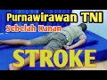 Download Lagu PURNAWIRAWAN TNI |STROKE| Sebelah Kanan #stroke #pijat #terapi @PijatIndonesia