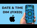 iPhone Date Time Dim On Lock Screen FIXED