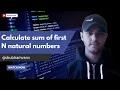 Java Program to calculate sum of first N natural numbers by shubhamvsnv