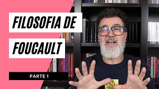 Foucault • Conceitos fundamentais [Primeiro Foucault]