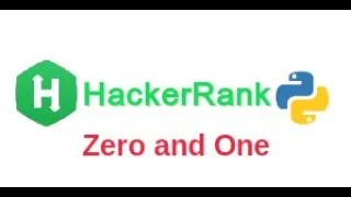 Zeros and Ones HackerRank solution python Hacker Rank Hacker Rank Solution Code Infinity