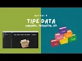 Pembelajaran - Tipe data Variabel Konstanta Input dan Output