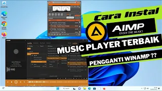 cara instal aimp music player best audio player for windows pengganti winamp free download