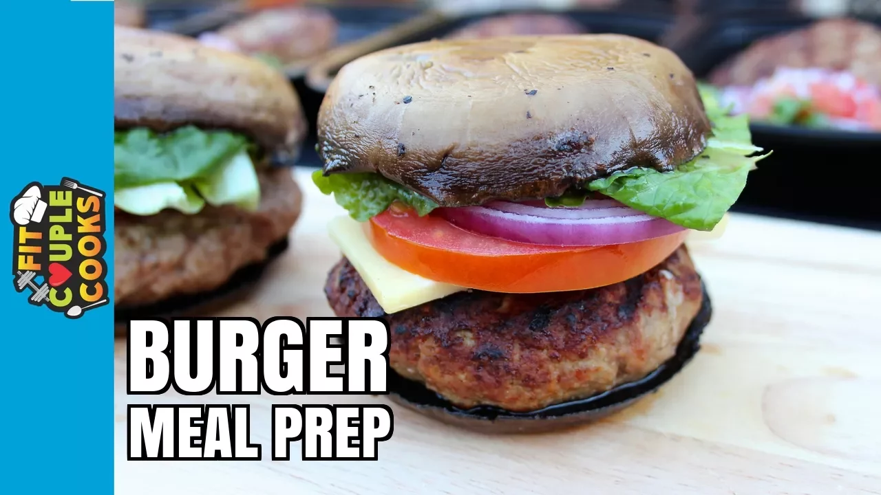 How to Meal Prep - LOW CARB BURGERS - GRILL MEAL PREP