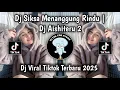 Download Lagu DJ SIKSA MENANGGUNG RINDU || DJ AISHITERU 2 FULL ALBUM STLYE KONDANG CANDU VIRAL TIKTOK TERBARU 2025