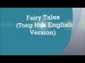Fairy Tales (Tong Hua English Version) Lyric Video