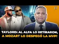 Download Lagu ALEX TAYLORD: EXPLOTA  AL ALFA LO RETIRARON, MERENGUEROS LAVARON, A MOZART LO DESPEGÓ ALEXANDRA MVP!