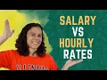 Income and Employment Salary vs Hourly Rates
