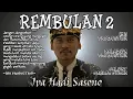 Download Lagu REMBULAN 2 - Ipa Hadi Sasono [OFFICIAL]