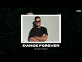 Dance Forever 006 by Roei Dolev | Melodic Techno 2024