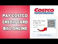 How To Pay Costco Credit Card Bill Online Manage Costco Credit Card Payment In Account 2026