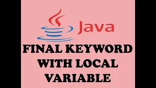 FINAL KEYWORD WITH LOCAL VARIABLE IN JAVA URDU HINDI