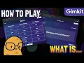 How to play GIMKIT s What Is