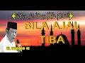 Download Lagu BILA AJAL TIBA  - KH ZAINUDDIN MZ