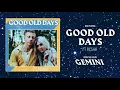 Lagu Macklemore - Good Old Days feat. Kesha (FULL INSTRUMENTAL)