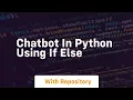 chatbot in python using if else