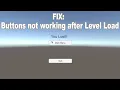 Canvas Buttons not working after Level Load in Unity3d