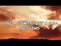 Trey Lewis & Hayden Coffman - Give A Country Boy A Call (New Songs)