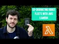 Co-ordinating Robot Fleets with AWS Lambda