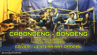 Download Anci Laricci - Cabondeng Bondeng | Cover - Lentera Art Official MP3