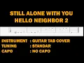 Download Lagu Hello Neighbor 2 - Still Alone With You - Easy Guitar Tabs Tutorial Fingerstyle - Theme Into Guitar