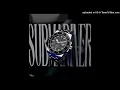 AKDO & Lvbel C5 - SUBMARINER