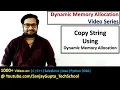 Copy a string into another string using dynamic memory allocation in c programming