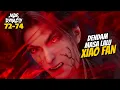 Download Lagu DENDAM MASA LALU XIAO FAN - ALUR CERITA DONGHUA JADE DYNASTY 72-74