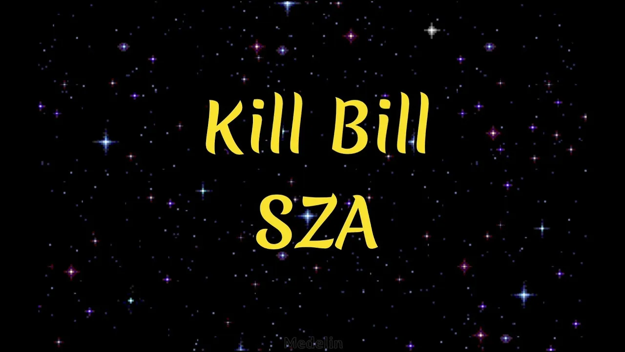 SZA - Kill Bill (slowed + reverb) Lyrics