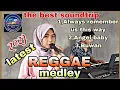Lagu Latest REGGAE medley johaina always remember us this way, Angel baby, Buwan, 2023