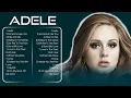 Download Lagu Adele Top Hits Everlasting Songs All The Time Playlist Album #trending