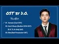 Download Lagu OST by EXO D.O. (디오) || D.O. Playlist || Do Kyung Soo Playlist