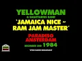 Yellowman - Jamaica Nice / Take Me Home Country Roads ~ Ram Jam Master (Live 1984)