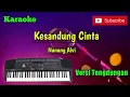 Download Lagu Kesandung Cinta ( Nunung Alvi ) Karaoke Versi Sandiwaraan - Tengdung Cover