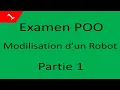 Un examen final Java POO La modelisation d un Robot partie 1