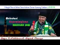 Lagu Meneladani Kepemimpinan Rasulullah SAW : Buya H.Ristawardi Inyiak Tungkek Marajo