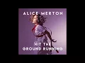 Alice Merton   Hit the Ground Running Audio