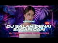 Download Lagu DJ SALAH DENAI BACARI CARI - FAUZANA || DJ TERBARU VIRAL TIKTOK 2024