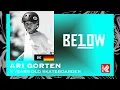 Lagu BELOW 10 - Ep. 23 Ari Gorten