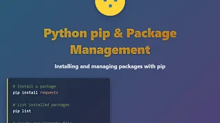 Python pip Tutorial Package Management for Beginners