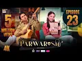 Download Lagu Parwarish Episode 23 | Aina Asif | Samar Jafri | 24 June 2025 (Eng Sub) ARY Digital Drama
