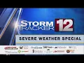 2025 StormTracker 12 Severe Weather Special Part 1