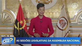 10.ª edição do Sabia Que? - As Sessões Legislativas da Assembleia Nacional