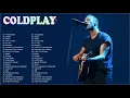 Download Lagu Best Songs Of Coldplay Full Album 2021 | Top 20 Coldplay Greatest Hits